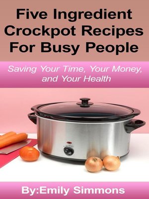 cover image of Simple Five Ingredient Crockpot Recipes
